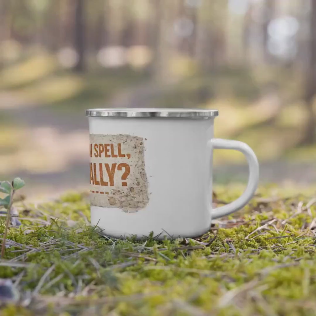 Mackenzie Shirlla How Do You Spell Eventually? Enamel Mug